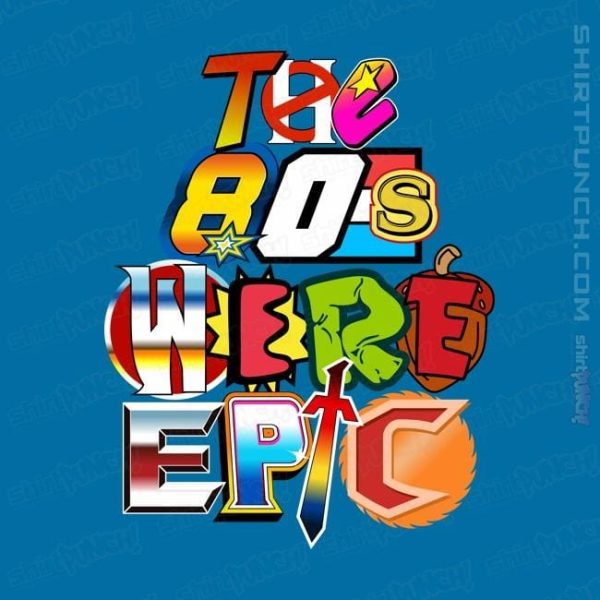80s Were Epic Sale